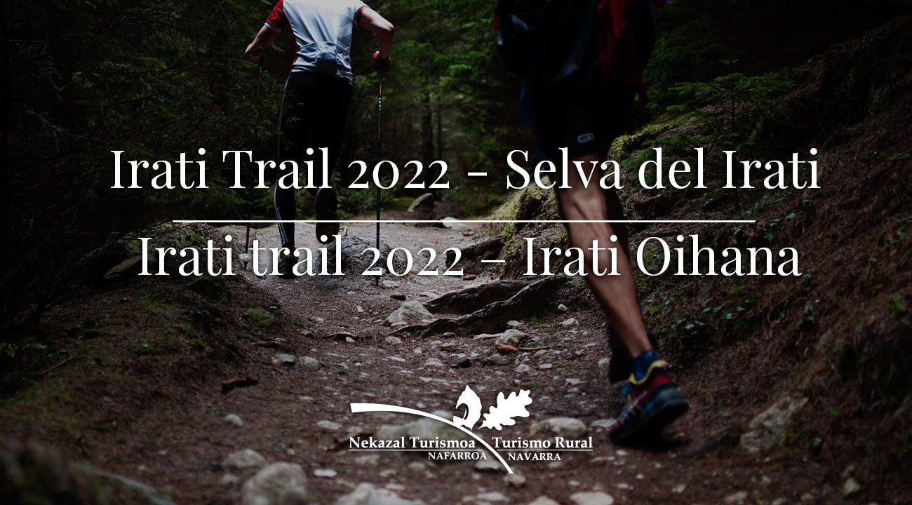 Irati trail 2022 rutas de senderismo, trekking mountain excursion a la selva de irati